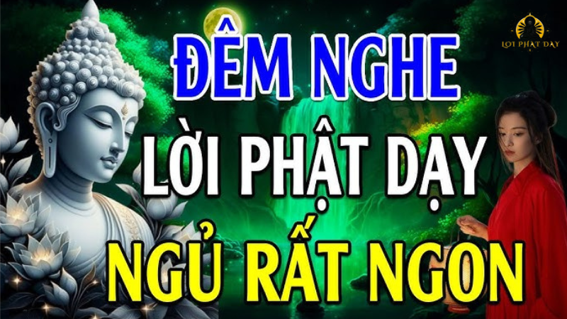 lời phật dạy dễ ngủ