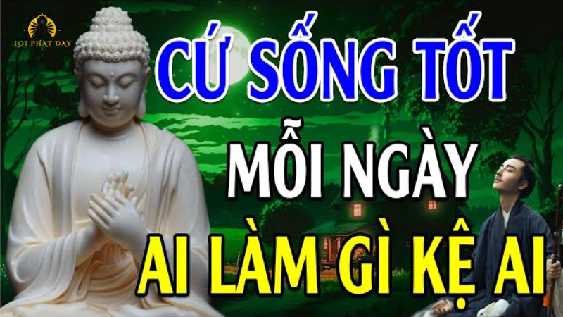 lời Phật dạy về cách sống ở đời